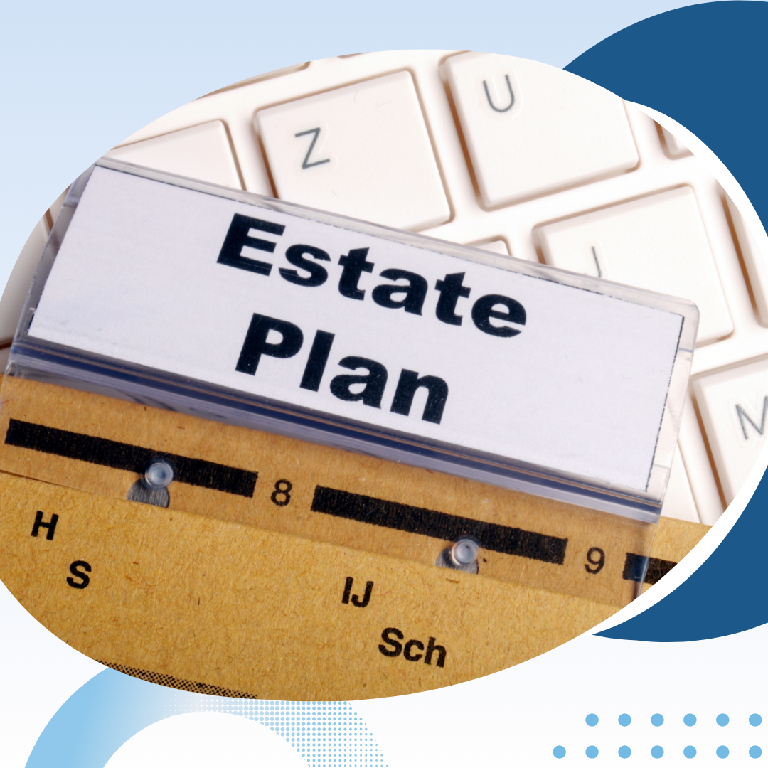 Preparing to Review your Estate Plan